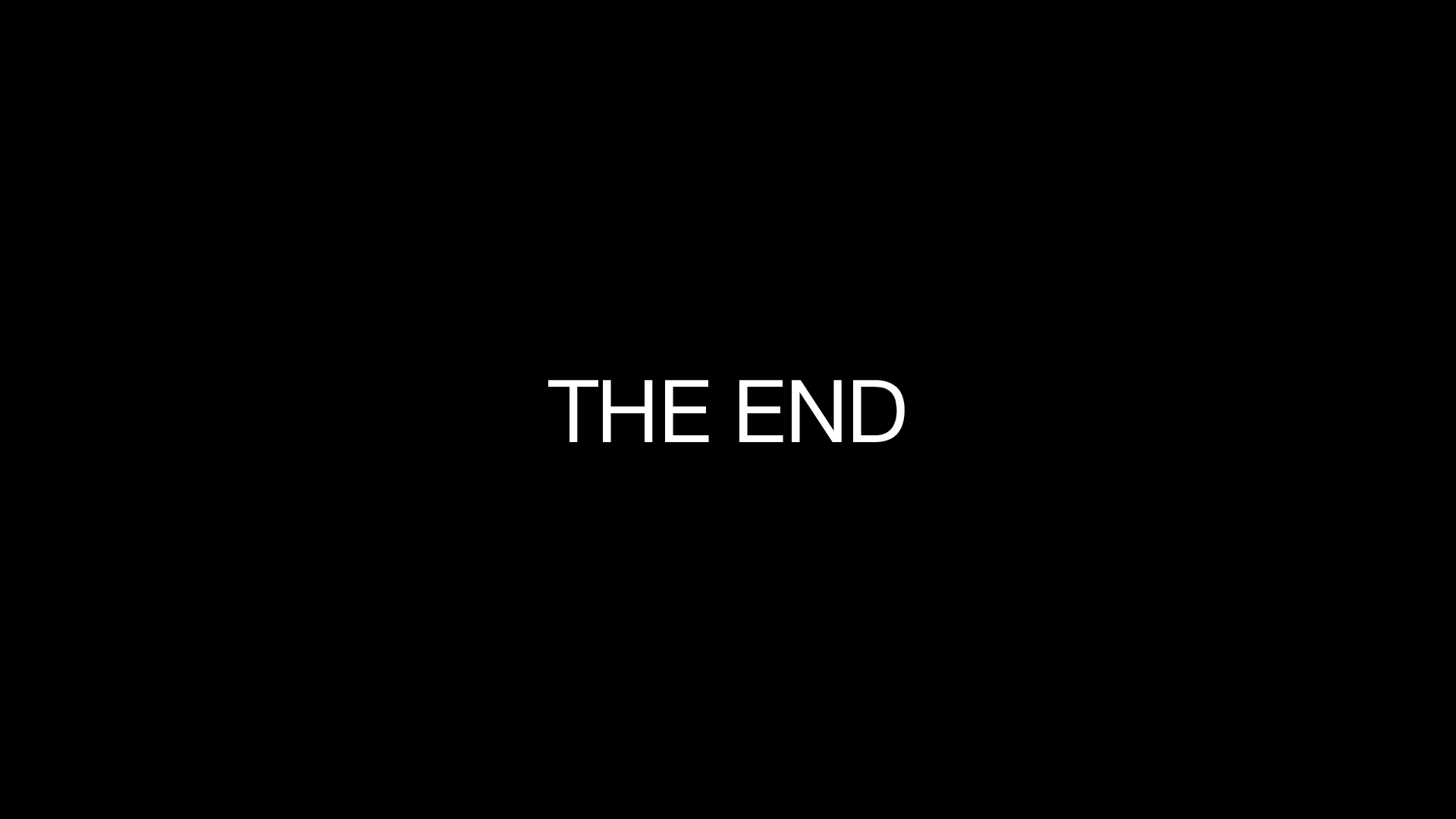 Reached the end. The end картинка. The end надпись. The end на черном фоне. Надписи на черном фоне.
